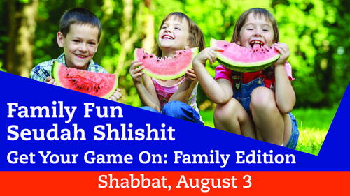 Banner Image for Family Fun and Seudah Shlishit