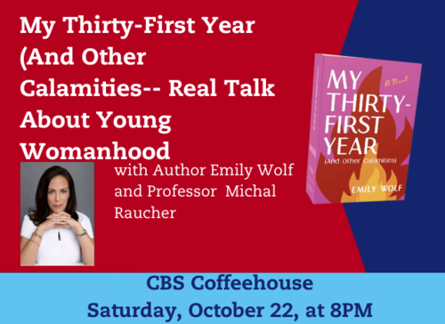 Banner Image for CBS CoffeeHouse with author Emily Wolf and Professor Michal Raucher- 